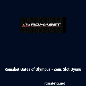Romabet Gates of Olympus - Zeus Slot Oyunu